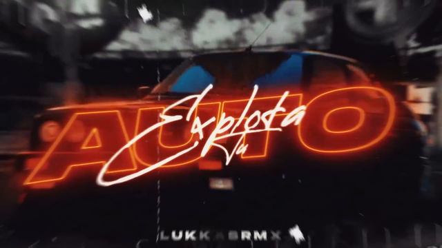 EXPLOTA TU AUTO 01 🔥ENGANCHADO FIESTERO | MAYO 2023🔥 [LukkasRmx] смотреть онлайн