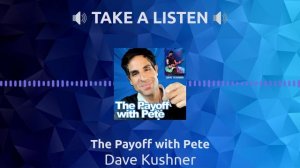 Dave Kushner | The Payoff with Pete