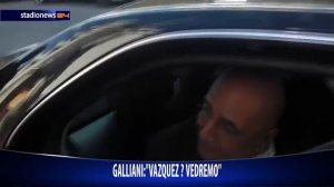 Galliani su Vazquez 0302