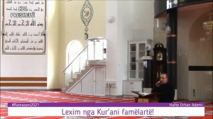 #Ramazani2021 | Lexim nga Kur'ani famëlartë - Hafez Orhan Ademi