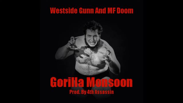 Westside Gunn And MF Doom - Gorilla Monson (Prod By 4th Assassin) смотреть онлайн