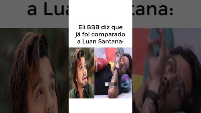 Eli BBB diz que já foi comparado a Luan Santana