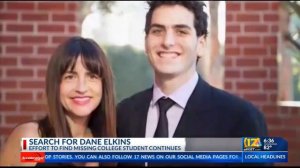 Search continues for missing college student Dane Elkins 7 months after his disappearance