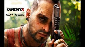 Far Cry 3 - Main Theme Soundtrack