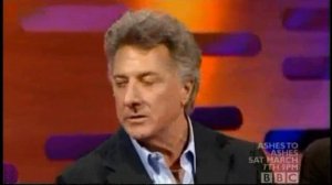 Best joke as told by Dustin Hoffman