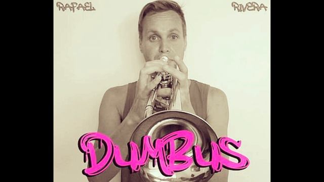 Rafael Rivera - DUMBUS смотреть онлайн