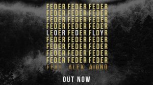 Feder feat  Alex Aiono  - Lordly