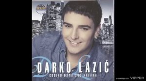 Darko Lazic - Godinu dana 300 kafana - (Audio 2011)