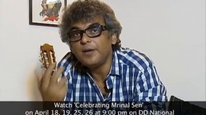 Don't miss "Celebrating MRINAL SEN" 18,19,25 & 26 April at 9 pm on DD National