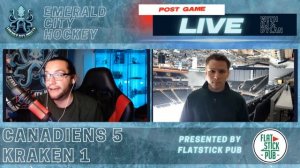 ECH Post Game Live Presented By @FlatstickPub - Canadiens at Kraken