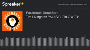 Tim Livingston "WHISTLEBLOWER"