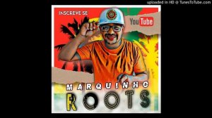 Reality - Tell me - MARQUINHO ROOTS
