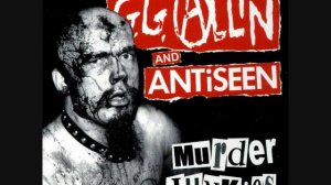 GG Allin - No Limits, No Laws