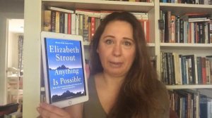 Victoria's Book Review: Anything is Possible by Elizabeth Strout