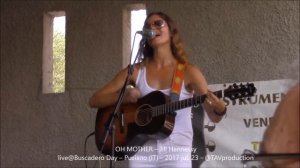 OH MOTHER – Jill Hennessy live@Buscadero Day – Pusiano (IT) – 2017 jul  23   @TAVproduction