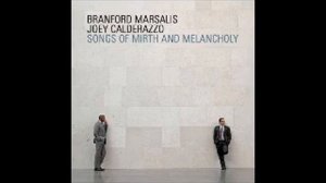 Hope - Branford Marsalis, Joey Calderazzo