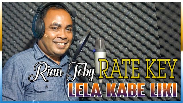 LELA KABE LIKI.CPT N VKL;RIAN TOBY RATE KEY...CLUM STYLE STUDIO.MUSIK MARTIN KURMAN..AUDIO OFIFICIA смотреть онлайн