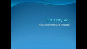 Boeremusiek - Hou my vas