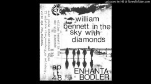 William Bennett in the Sky with Diamonds I excerpt