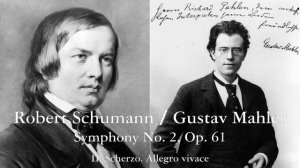 Schumann/Mahler: Symphony No. 2 ― Gewandhausorchester & Riccardo Chailly／슈만/말러: 교향곡 제2번