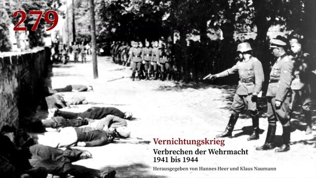 Verbrechen der Wehrmacht 279 смотреть онлайн