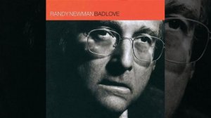 Randy Newman - Big Hat, No Cattle