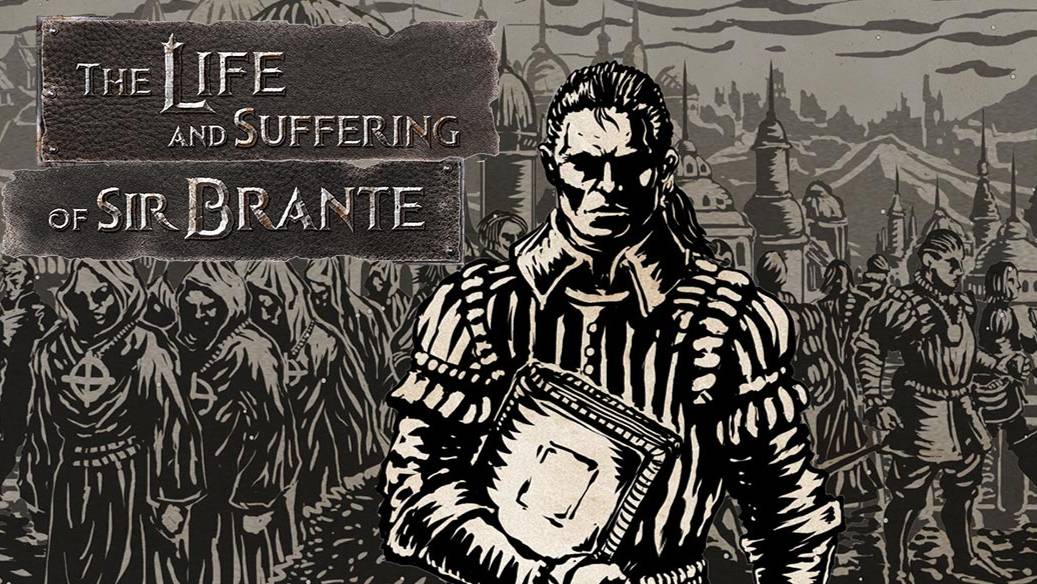 СУД И ЧЕСТЬ - The Life and Suffering of Sir Brante #4