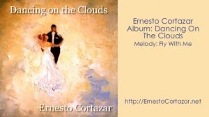 Fly With Me - Ernesto Cortazar