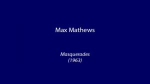 Max Mathews - Masqueradas (1963)