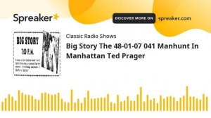 Big Story The 48-01-07 041 Manhunt In Manhattan Ted Prager