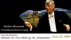 Mendelssohn Symphony No 3 Herbert Blomstedt