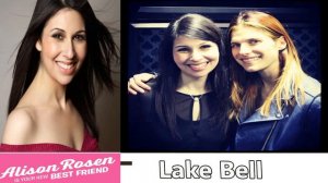 Alison Rosen - Episode #.74 Lake Bell   Part 2  - Your New Best Friend