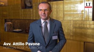 Intervista all'Avv. Attilio Pavone Studio Legale Norton Rose Fulbright