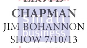 Lloyd Chapman On The Jim Bohannon Show 7-10-13