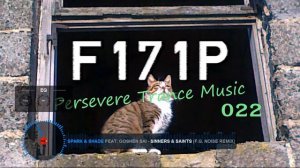 F171P - Persevere Trance Music 022 20-06-2019