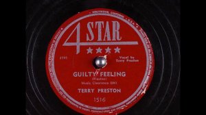 Guilty Feeling ~ Terry Preston (Ferlin Husky) (1950)