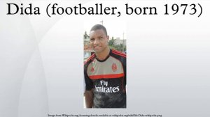 Dida (footballer, born 1973)