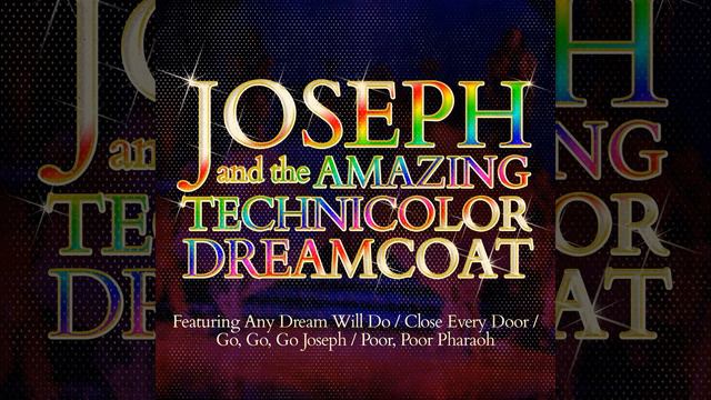 Joseph's Dreams (From "Joseph and the Amazing Technicolour Dreamcoat")