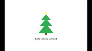 Ethan Oberg ~ Santa Stole My Girlfriend