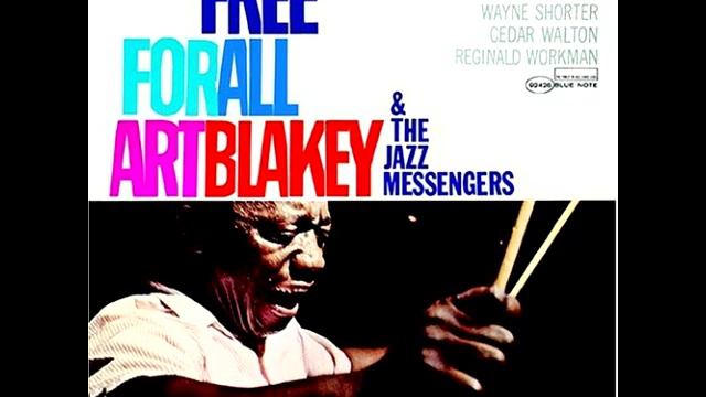 Art Blakey & The Jazz Messengers - The Core смотреть онлайн