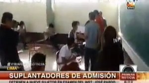 Detienen a Suplantadores en Examen de Admisión 2013 del Instituto José Pardo