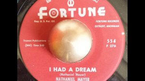 Nathaniel Mayer I had a dream FORTUNE