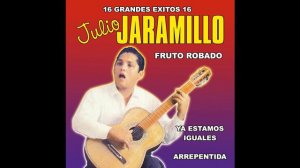 Julio Jaramillo - Cruel Humanidad