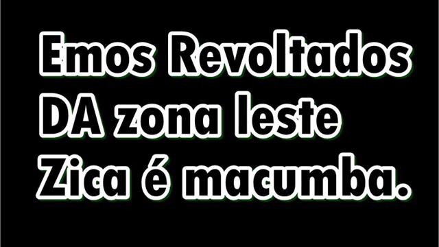 Emos revoltados da zl,zica é macumba смотреть онлайн