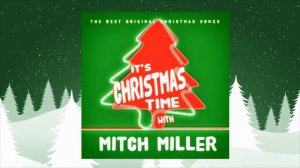 Mitch Miller - What Child Is This greensleeves