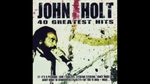 John Holt - Still In Chains