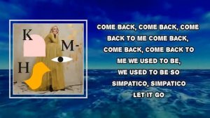 Kate Miller-Heidke - Simpatico (Lyrics)