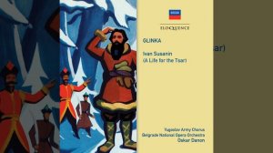 Glinka: A Life for the Tsar - Ivan Susanin (Gorodetsky) / Act 3 - "Razgulyalisa, razlivalisa"