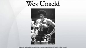 Wes Unseld