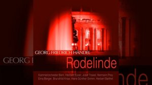 Rodelinde, HWV 19, Act I: "Ja du stirbst, schamloser Frevler" (Rodelinde)